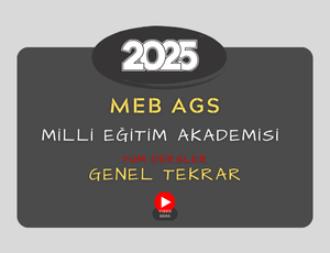 2025-MEB AGS TÜM DERSLER GENEL TEKRAR