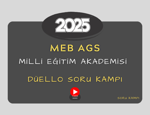 2025-MEB-AGS DÜELLO SORU KAMPI